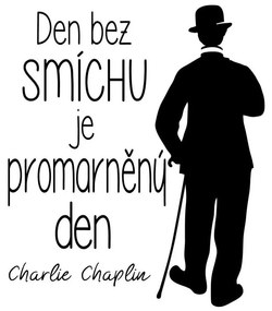 Samolepka na stenu s citátom Ambiance Charlie Chaplin