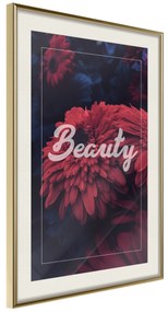 Artgeist Plagát - Beauty [Poster] Veľkosť: 20x30, Verzia: Zlatý rám s passe-partout