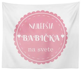 Sablio Deka Najlepšia babička: 150x120 cm