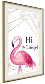 Artgeist Plagát - Hi Flamingo! [Poster] Veľkosť: 20x30, Verzia: Zlatý rám s passe-partout