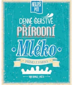 Ceduľa Denně Čerstvé Prírodní Mléko