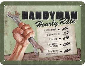 Plechová ceduľa Handyman - Hourly rate, (20 x 15 cm)