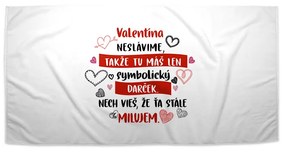 Sablio Uterák Valentýna neslavíme ... - 50x100 cm