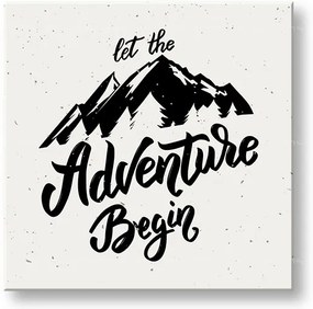 Motivačný obraz na stenu Let the adventure begin | rôzne rozmery
