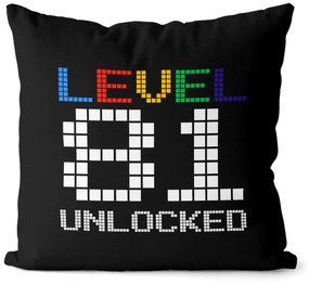Vankúš Level unlocked (vek: 81, Velikost: 40 x 40 cm)