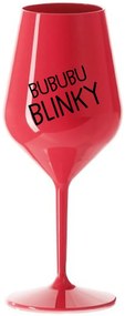 BUBUBUBLINKY - červený nerozbitný pohár na víno 470 ml