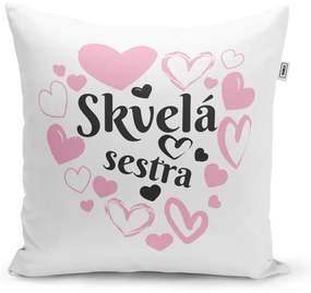 Sablio Vankúš Skvelá sestra: 40x40 cm