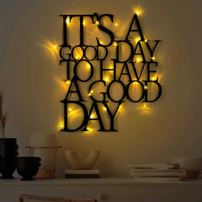Its A Good Day To Have A Good Day 187