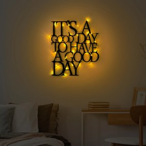 Its A Good Day To Have A Good Day 187