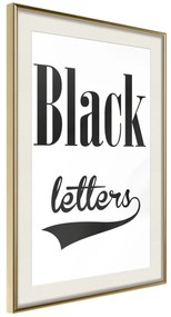 Artgeist Plagát - Black Letters [Poster] Veľkosť: 40x60, Verzia: Čierny rám