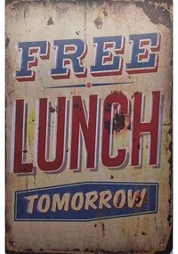 Ceduľa Free Lunch Tomorrow
