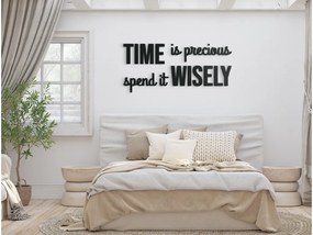 drevko Citát na stenu Time is precious Rozmer obrazu: 27 x 60 cm, Farba dekorácie: Čierna