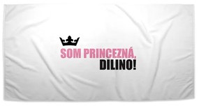 Sablio Uterák Som princezná, dilino! - 30x50 cm