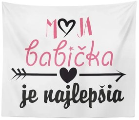 Sablio Deka Moja babička je najlepšia: 150x120 cm