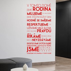 Veselá Stena Samolepka V tomto dome Farba: červená, Veľkosť: 100 x 207 cm