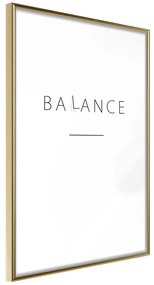 Artgeist Plagát - Balance [Poster] Veľkosť: 20x30, Verzia: Zlatý rám