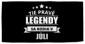 Sablio Uterák Tie pravé legendy sa rodia v júli - 30x50 cm