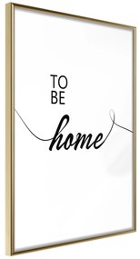 Artgeist Plagát - To Be Home [Poster] Veľkosť: 20x30, Verzia: Zlatý rám