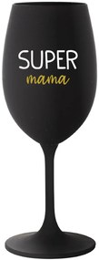 SUPER MÁMA - čierny pohár na víno 350 ml