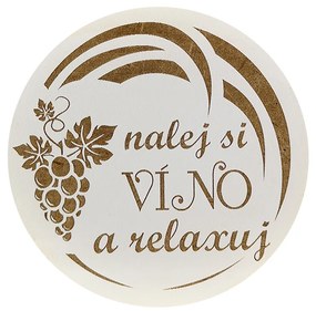 AMADEA Drevený podtácok okrúhly Víno text "nalej si víno a relaxuj", priemer 10,5 cm, český výrobok