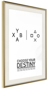 Artgeist Plagát - Choose Your Destiny [Poster] Veľkosť: 40x60, Verzia: Zlatý rám s passe-partout