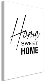 Artgeist Obraz - Black and White: Home Sweet Home (1 Part) Vertical Veľkosť: 20x30, Verzia: Na talianskom plátne