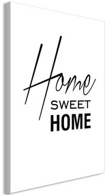 Artgeist Obraz - Black and White: Home Sweet Home (1 Part) Vertical Veľkosť: 20x30, Verzia: Premium Print