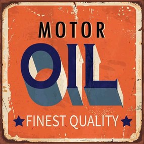 Ceduľa Motor Oil - Finest Quality