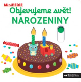 Kniha MiniPEDIE Objavujeme svet! narodeniny