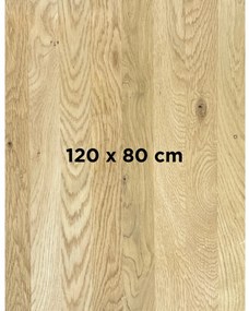 DUBLINO OAK STANDART 40 MM - MASÍVNA STOLOVÁ DOSKA 120 x 80 cm