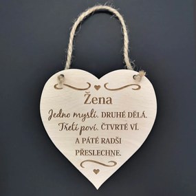 AMADEA Drevené srdce s textom Žena jedno myslí, druhé..., masívne drevo 16 x 15 cm
