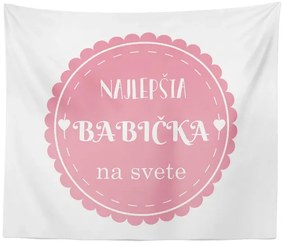 Sablio Deka Najlepšia babička: 150x120 cm