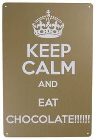Nástenná kovová ceduľa Eat Chocolate - 20 * 30 cm