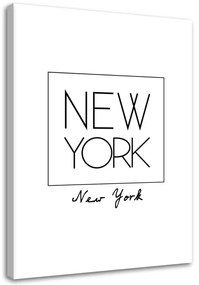 Obraz na plátně Říkadla Citát New York - 60x90 cm