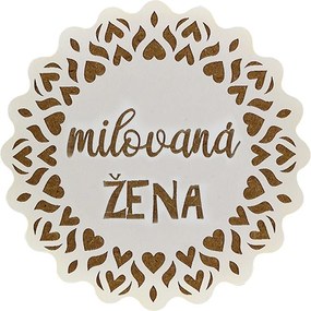 AMADEA Drevený podtácok okrúhly text "milovaná žena", priemer 10,5 cm, český výrobok