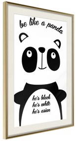 Artgeist Plagát - Be Like a Panda [Poster] Veľkosť: 40x60, Verzia: Čierny rám