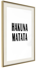 Artgeist Plagát - Hakuna Matata [Poster] Veľkosť: 40x60, Verzia: Zlatý rám s passe-partout