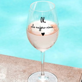 Ahome Číry pohár na víno OK, ale najprv víno