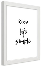 Gario Plagát Keep your life simple Farba rámu: Čierna, Rozmery: 40 x 60 cm