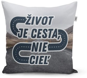 Sablio Vankúš Život je cesta, nie cieľ: 40x40 cm