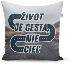 Sablio Vankúš Život je cesta, nie cieľ: 40x40 cm