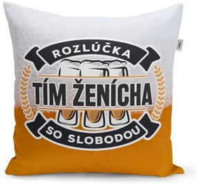 Sablio Vankúš Rozlúčka so slobodou Tím ženícha: 40x40 cm