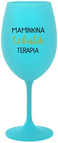 MAMINKINA TEKUTÁ TERAPIA - tyrkysový pohár na víno 350 ml