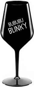 BUBUBUBLINKY - čierny nerozbitný pohár na víno 470 ml