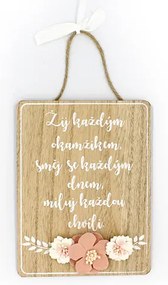 Nekupto Dřevěná cedulka s květinou Žij každým okamžikem