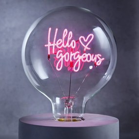 BRIGHT LIGHT LED Žiarovka "Hello gorgeous"