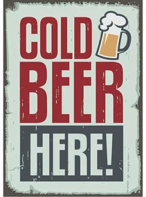 Ceduľa Cold Beer Here