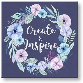 Obraz na stenu s textom Create and Inspire | rôzne rozmery