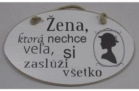 Dekorácia na stenu "Žena, ktorý nechce ..."