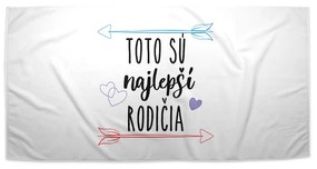 Sablio Uterák Toto sú tí najlepší rodičia - 70x140 cm